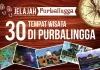 30 Tempat Wisata di Purbalingga