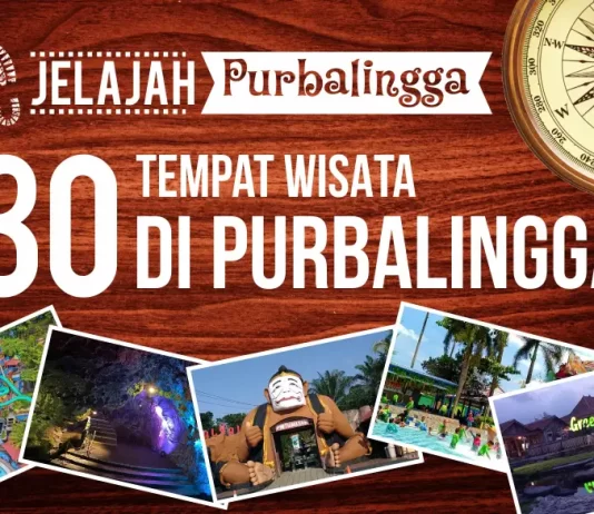 30 Tempat Wisata di Purbalingga